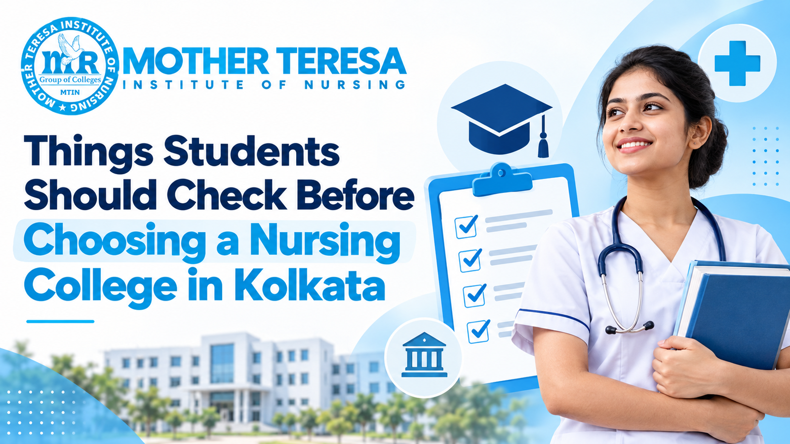 Things Students Should Check Before Choosing a Nursing College in Kolkata